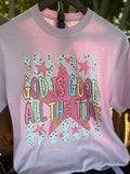God is Good All The Time Graphic