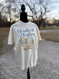 I'd Rather Be Thrifting Tee